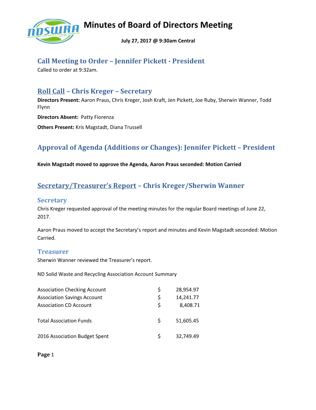 Call Meeting to Order Jennifer Pickett - President