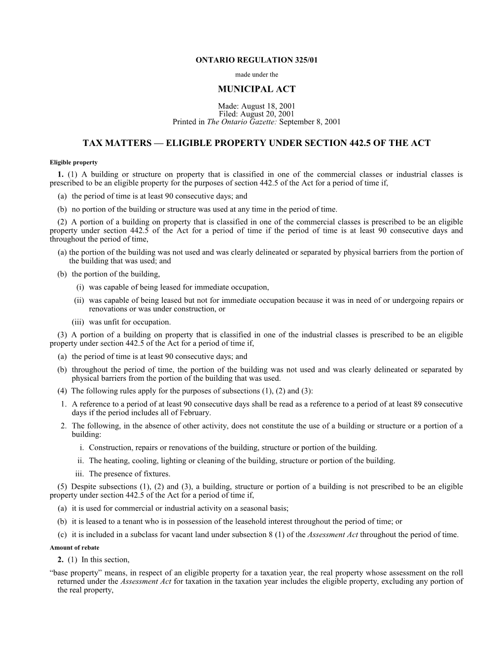 MUNICIPAL ACT - O. Reg. 325/01