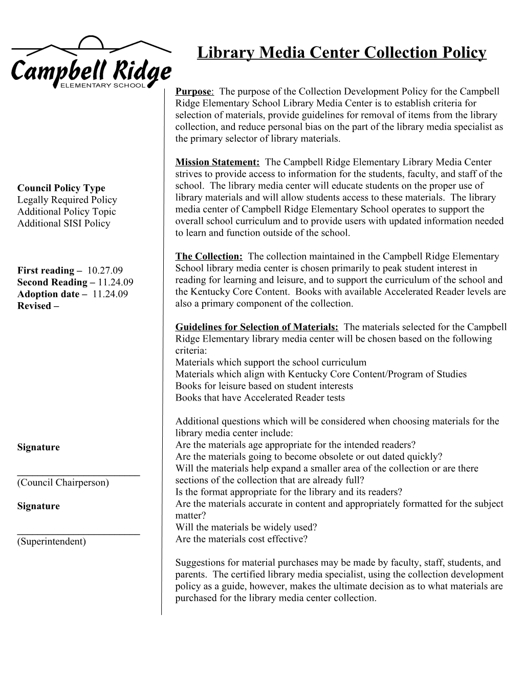 Specific Criteria for Material Selection