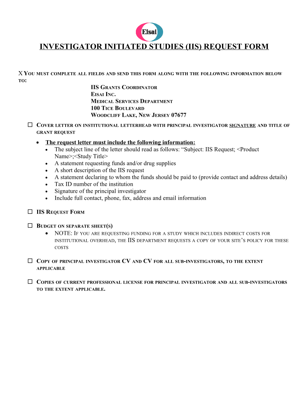 Investigator Initiated Studies (Iis) Request Form
