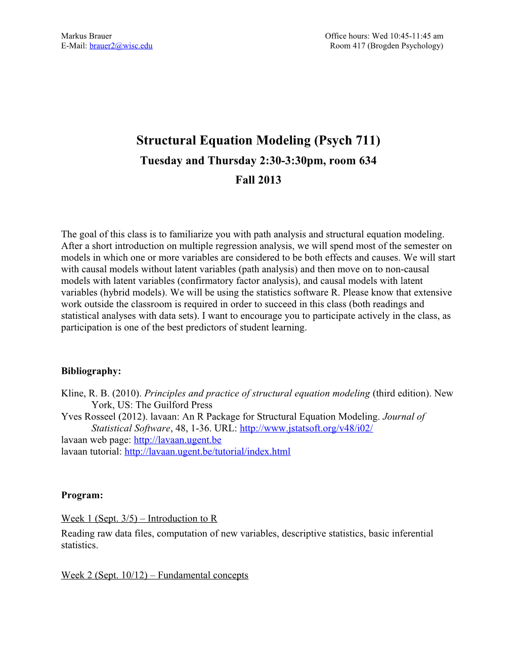 Structural Equation Modeling (Psych 711)