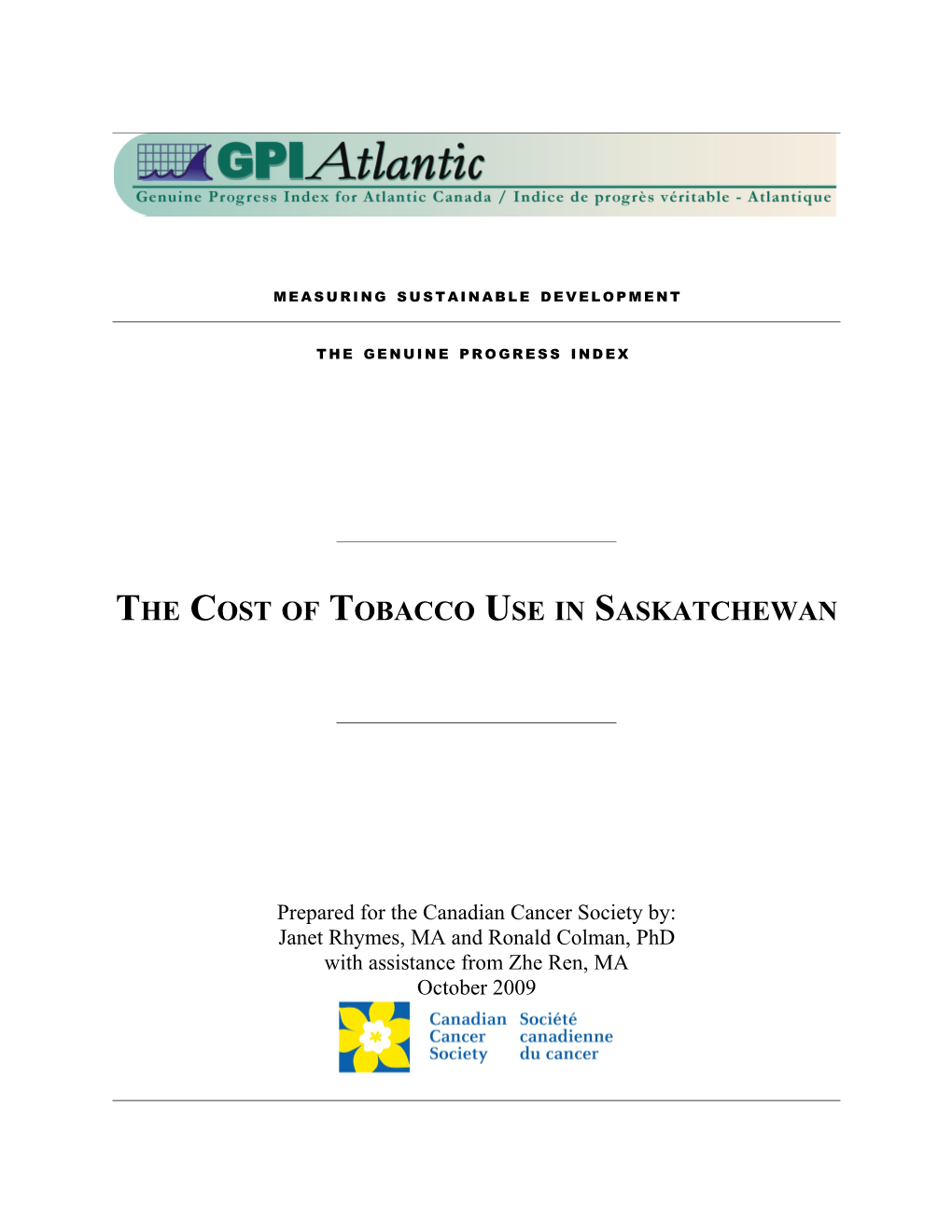 The Cost of Tobacco Use in Saskatchewan