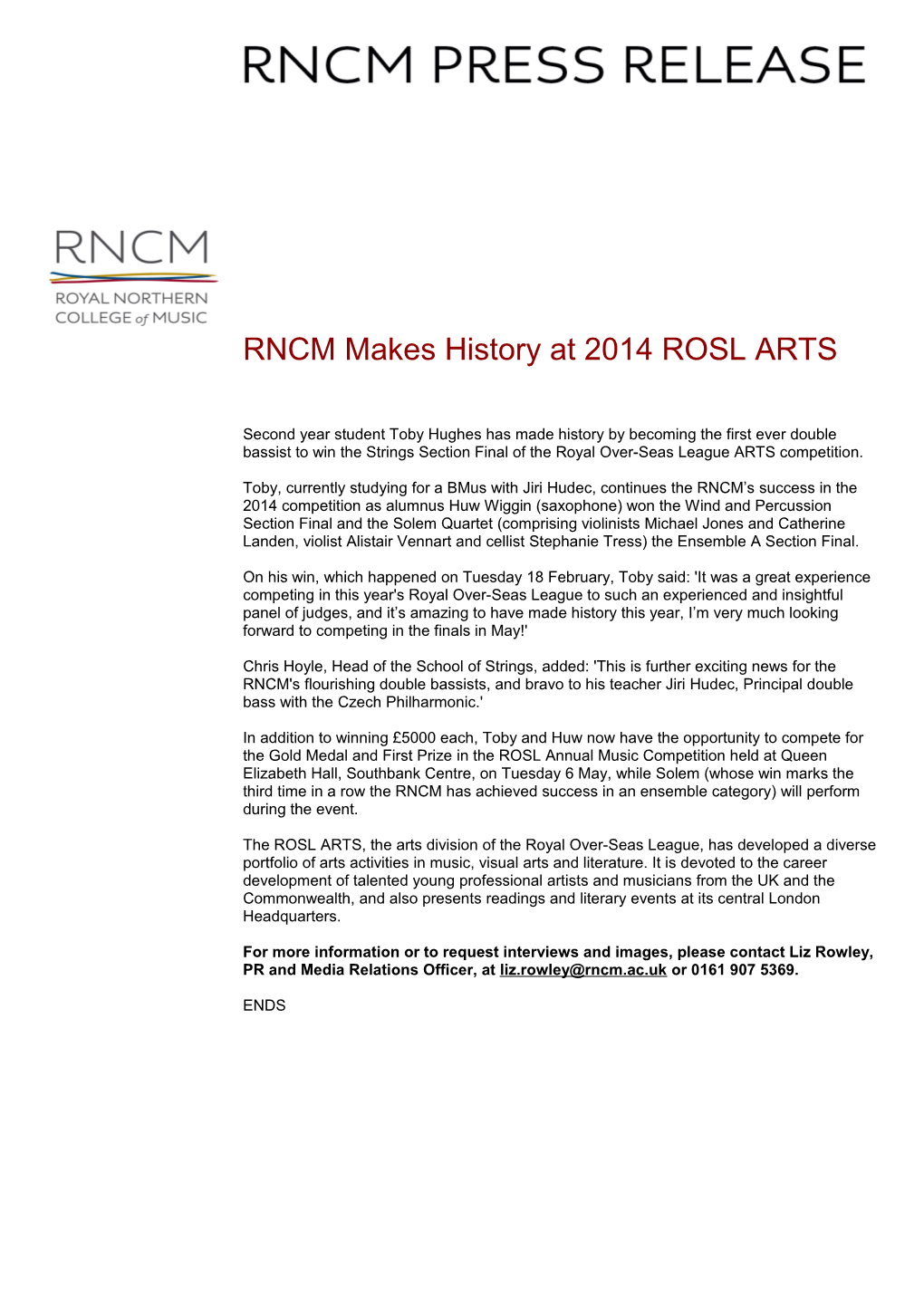 RNCM Makes History at 2014 ROSL ARTS