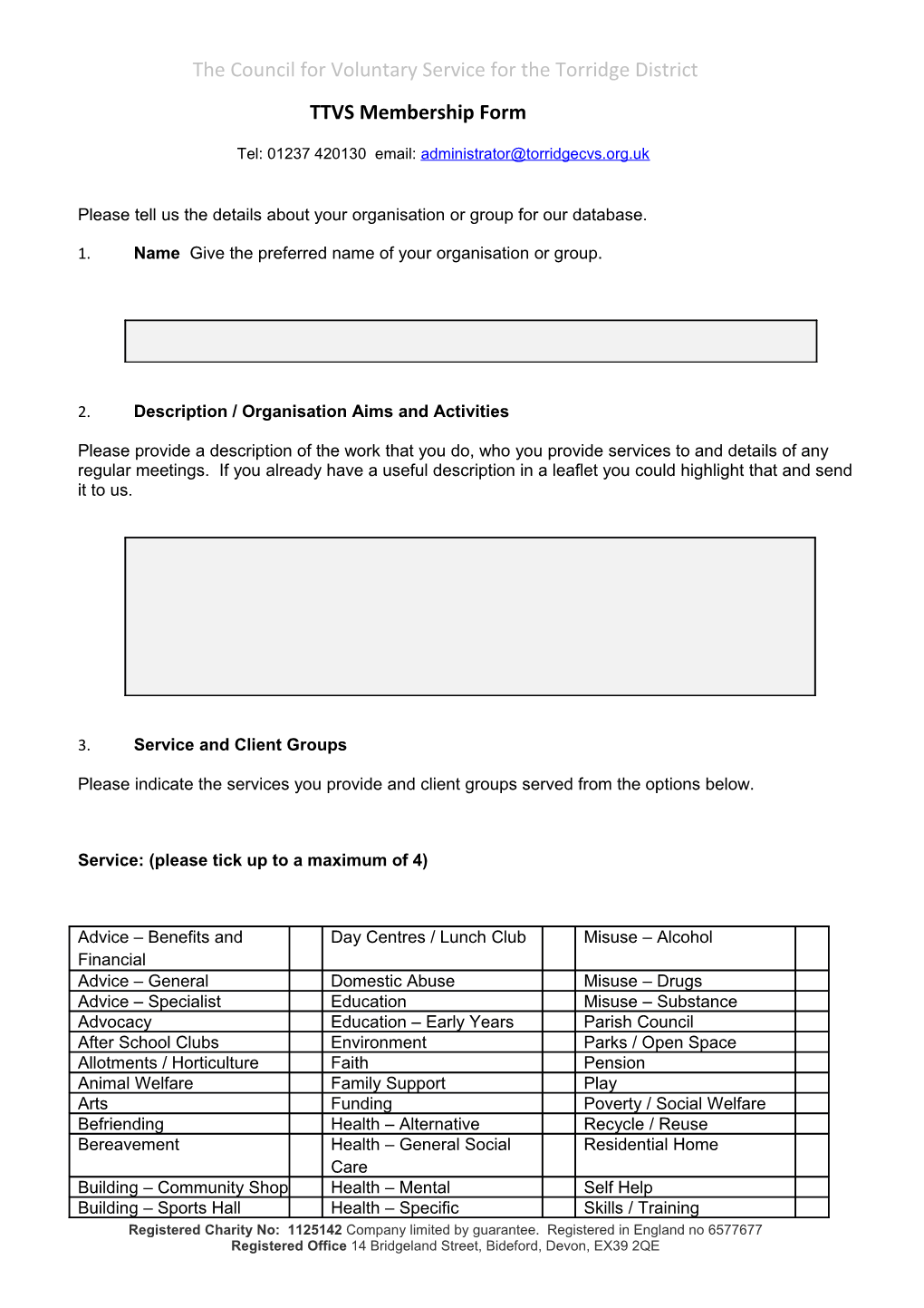 The Council for Voluntary Service for the Torridge District