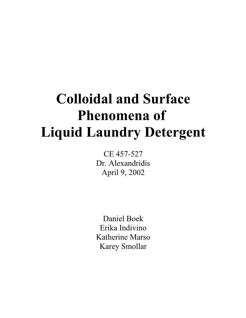 Colloidal and Surface Phenomena Of