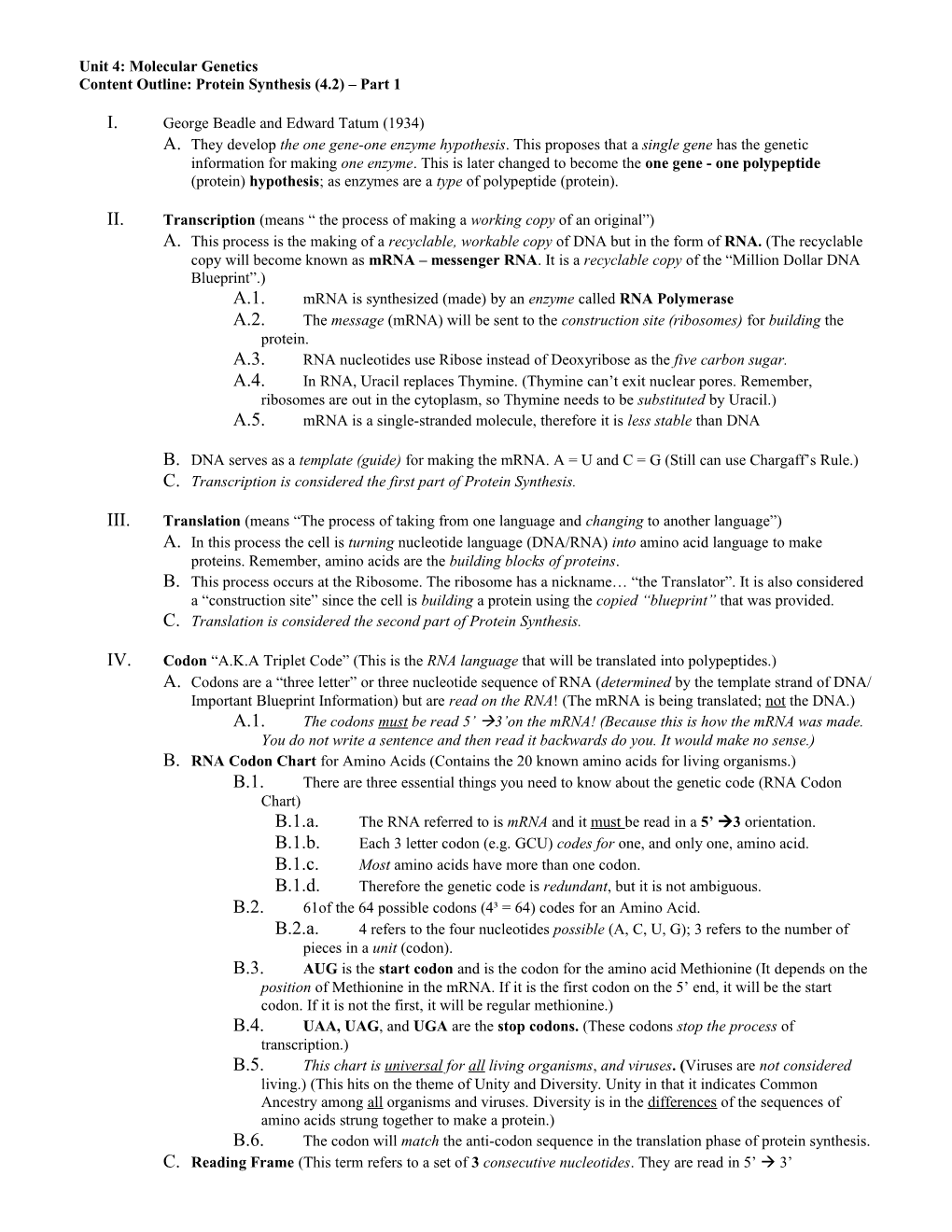 Content Outline: Protein Synthesis (4.2) Part 1