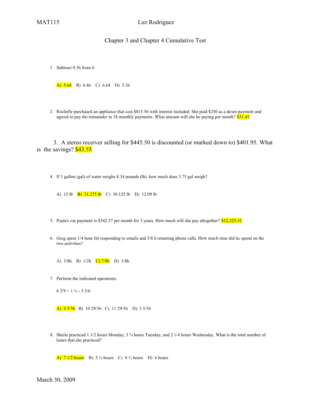 Chapter 3 and Chapter 4 Cumulative Test