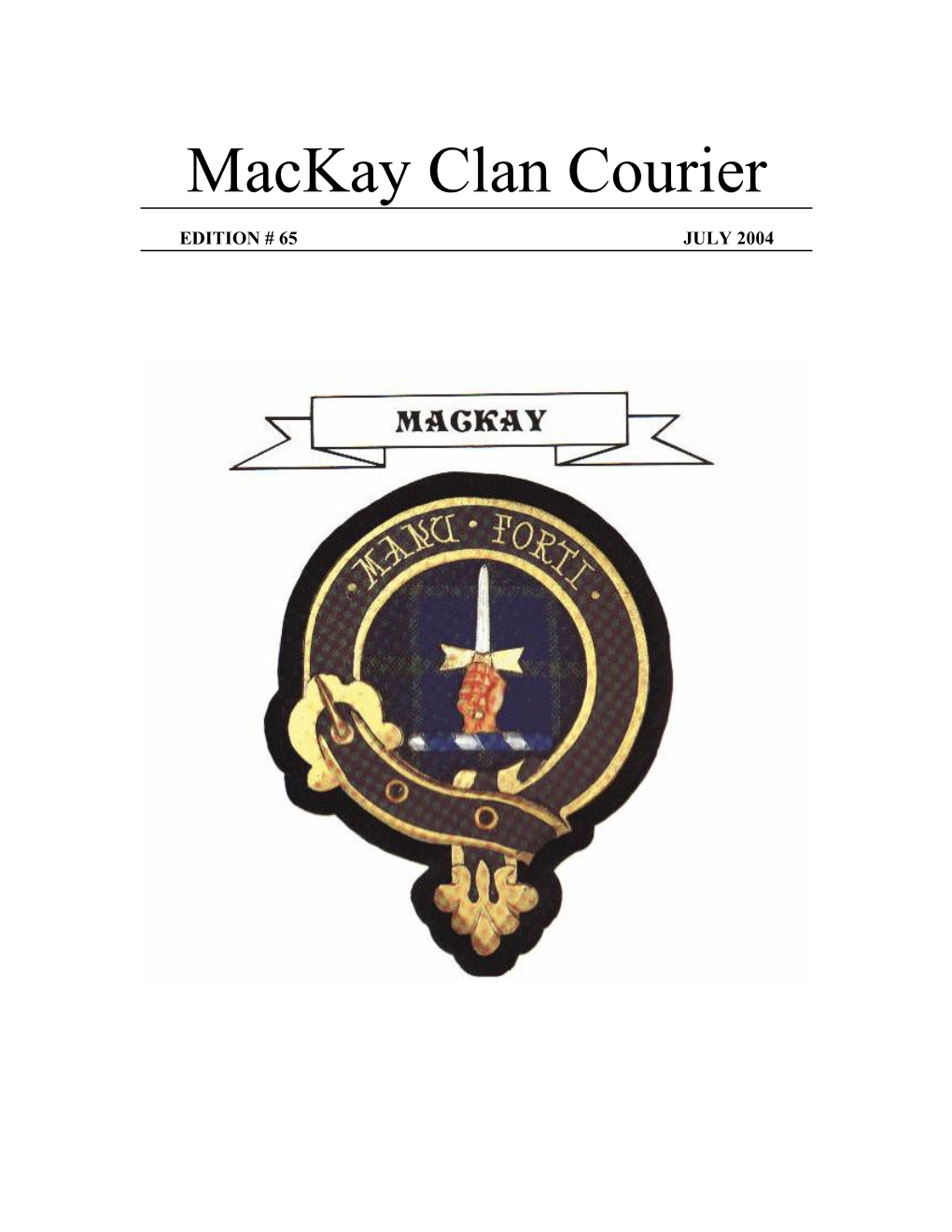 Mackay Clan Grand Council s1