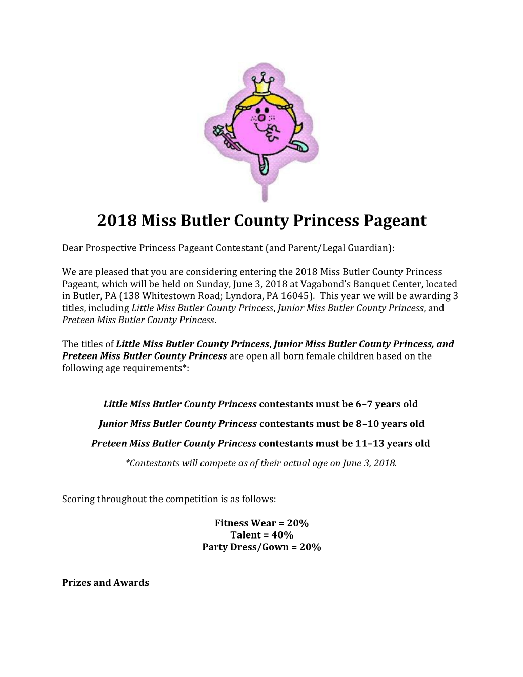 Dear Prospective Princess Pageant Contestant (And Parent/Legal Guardian)