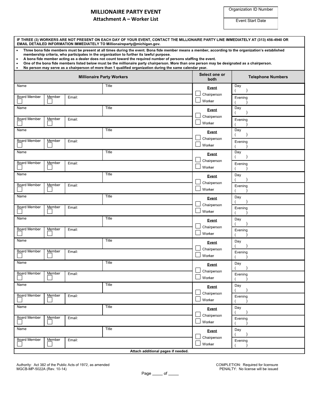 Authority: Act 382 of the Public Acts of 1972, As Amended COMPLETION: Required for Licensure