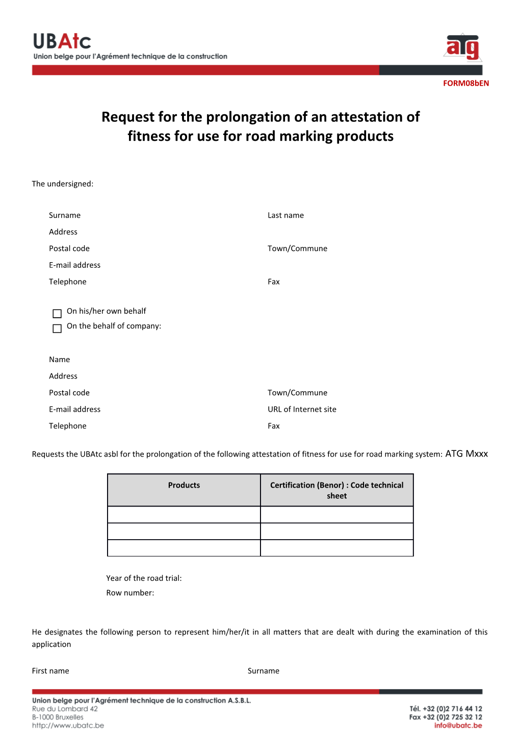 Request for the Prolongation of an Attestation of Fitness for Use for Road Marking Products