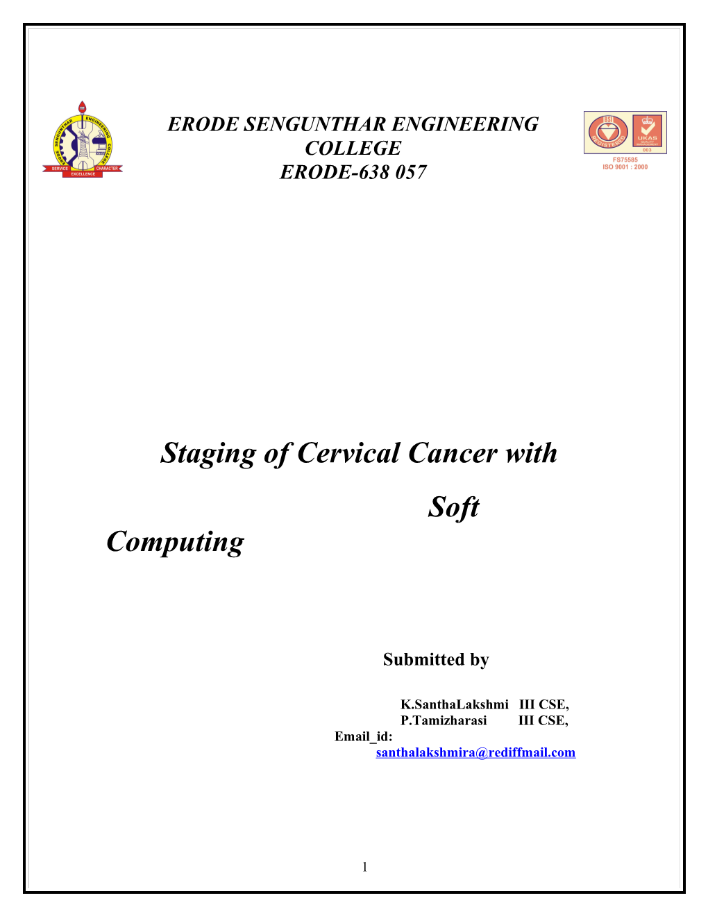 Staging of Cervical Cancer With