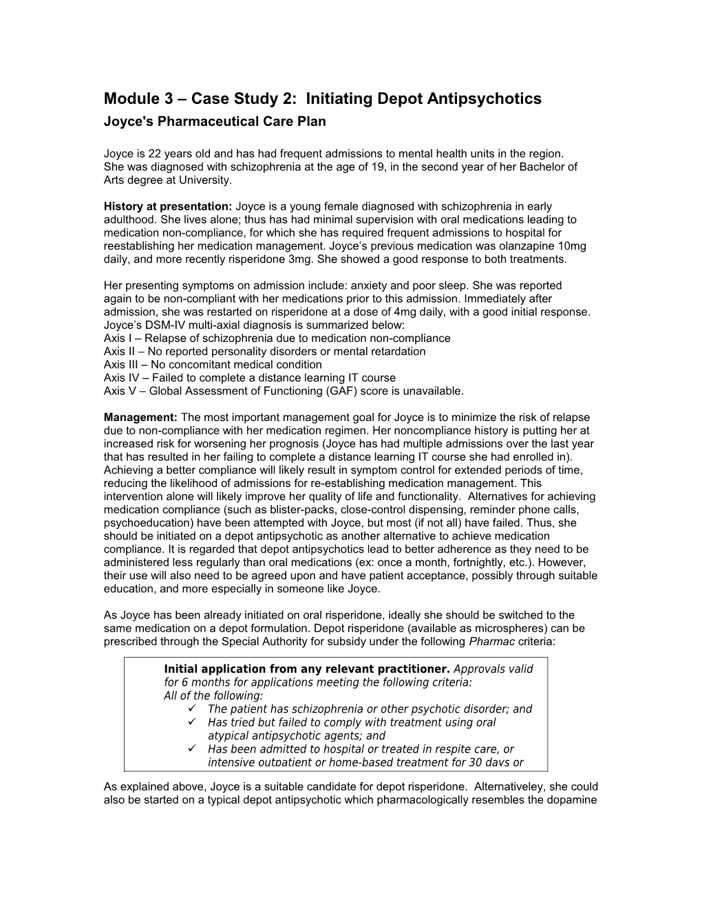 Module 3 Case Study 2: Initiating Depot Antipsychotics