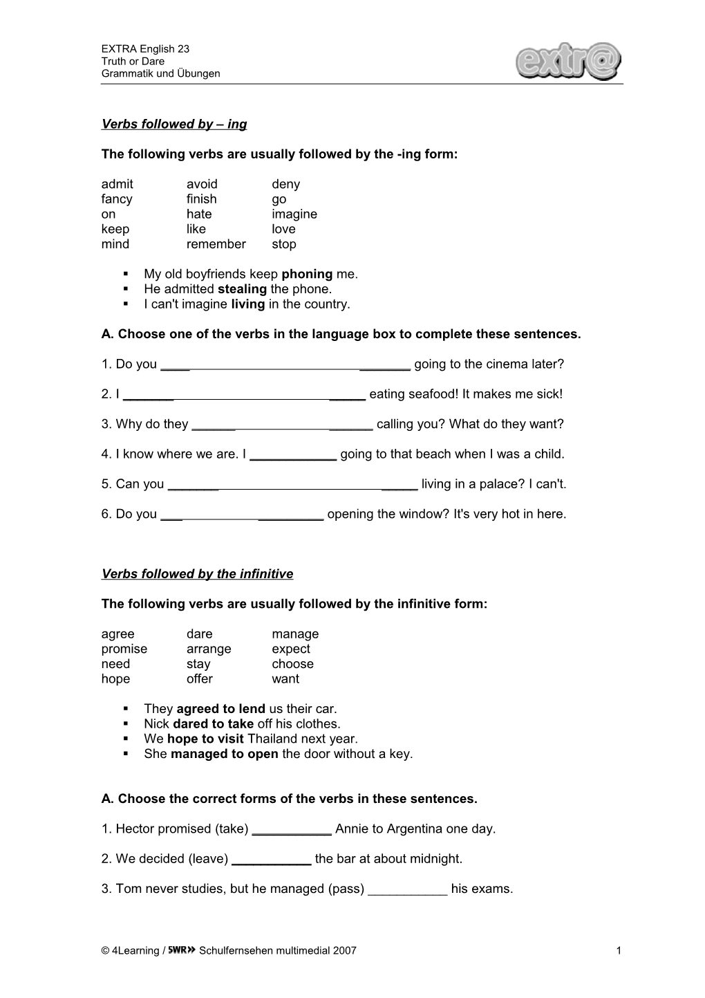 The Following Verbs Are Usually Followed by the -Ing Form