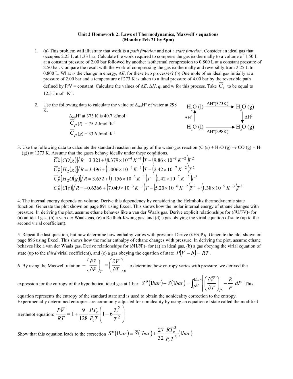 Unit 2 Homework 3: Heat, Work, and the First Law