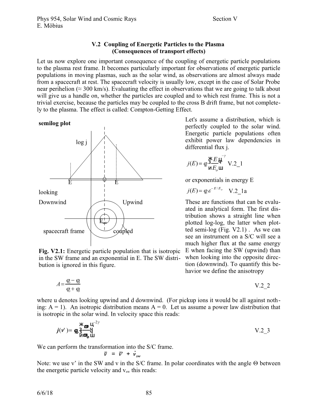 Phys 954, Solar Wind and Cosmic Rays Section V