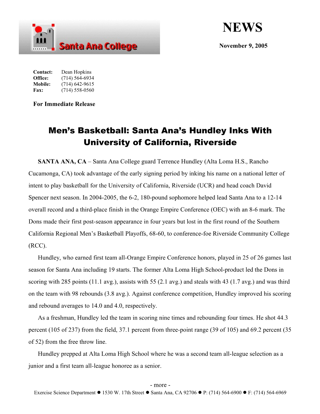 Men S Basketball: Santa Ana S Hundley Inks with University of California, Riverside