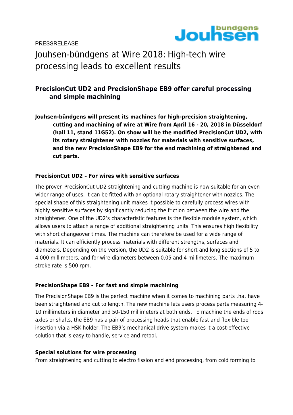 Precisioncut UD2 and Precisionshape EB9 Offer Careful Processing and Simple Machining