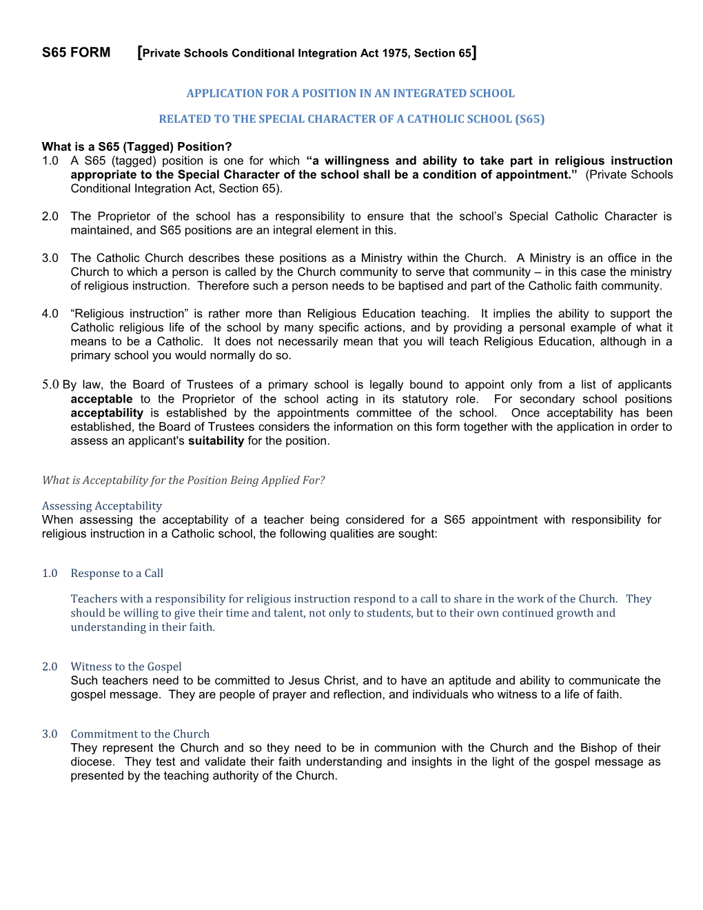 S65 FORM Private Schools Conditional Integration Act 1975, Section 65