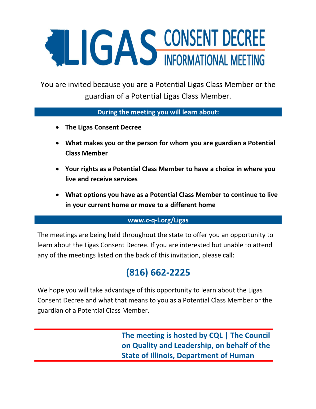 You Are Invited Because You Are a Potential Ligas Class Member Or the Guardian of a Potential