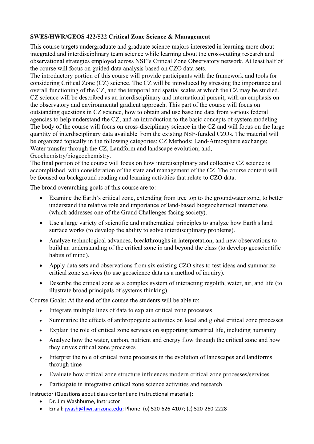 SWES/HWR/GEOS 422/522 Critical Zone Science & Management