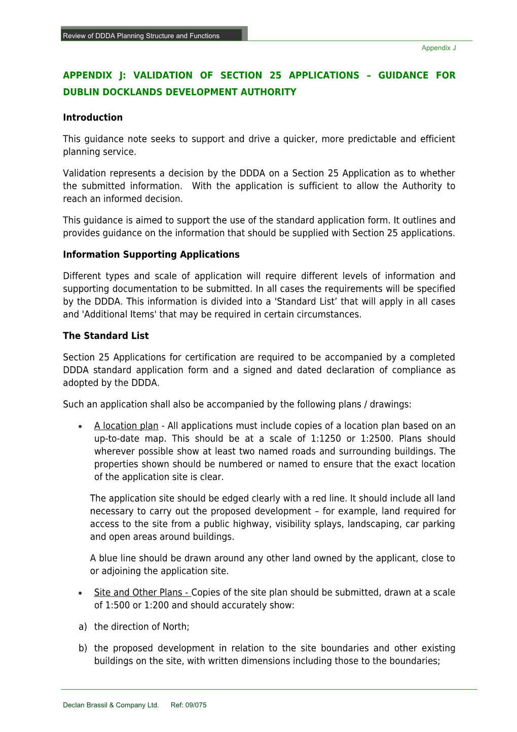 Appendix J: Validation of Section 25 Applications Guidance for Dublin Docklands Development