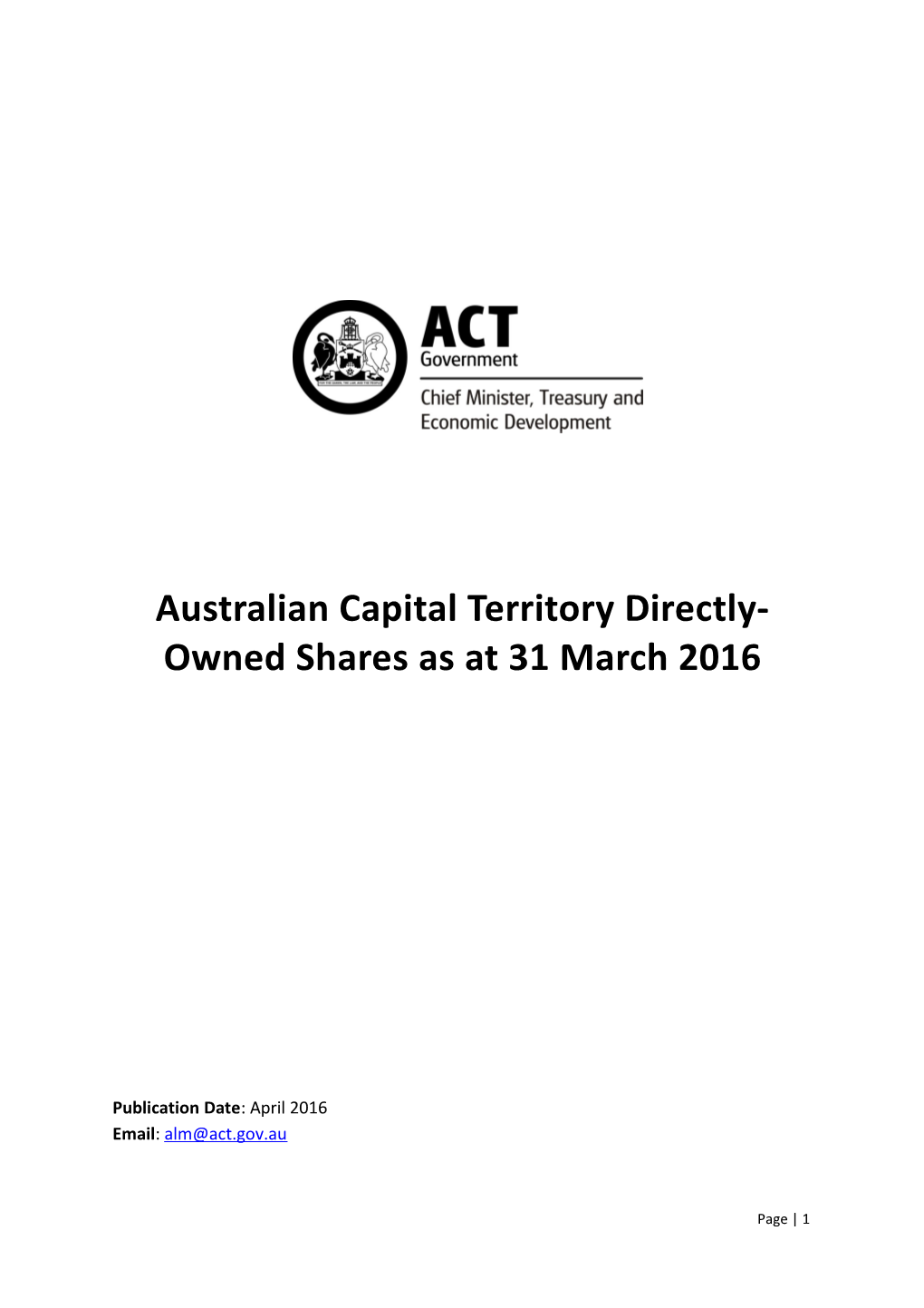 Australian Capital Territory Directly-Owned Shares As at 31 March 2016