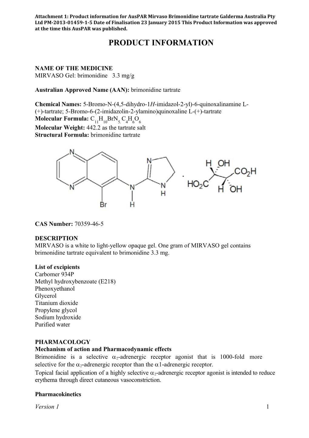 Auspar Attachment 1: Product Information for Brimonidine Tartrate (Mirvaso)