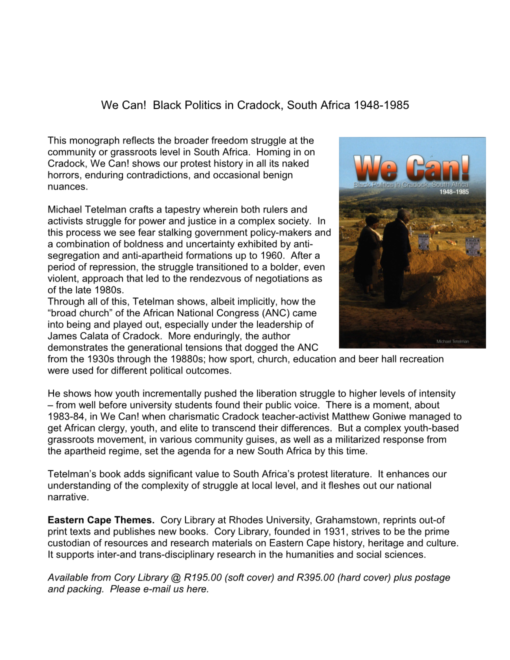 We Can! Black Politics in Cradock, South Africa 1948-1985