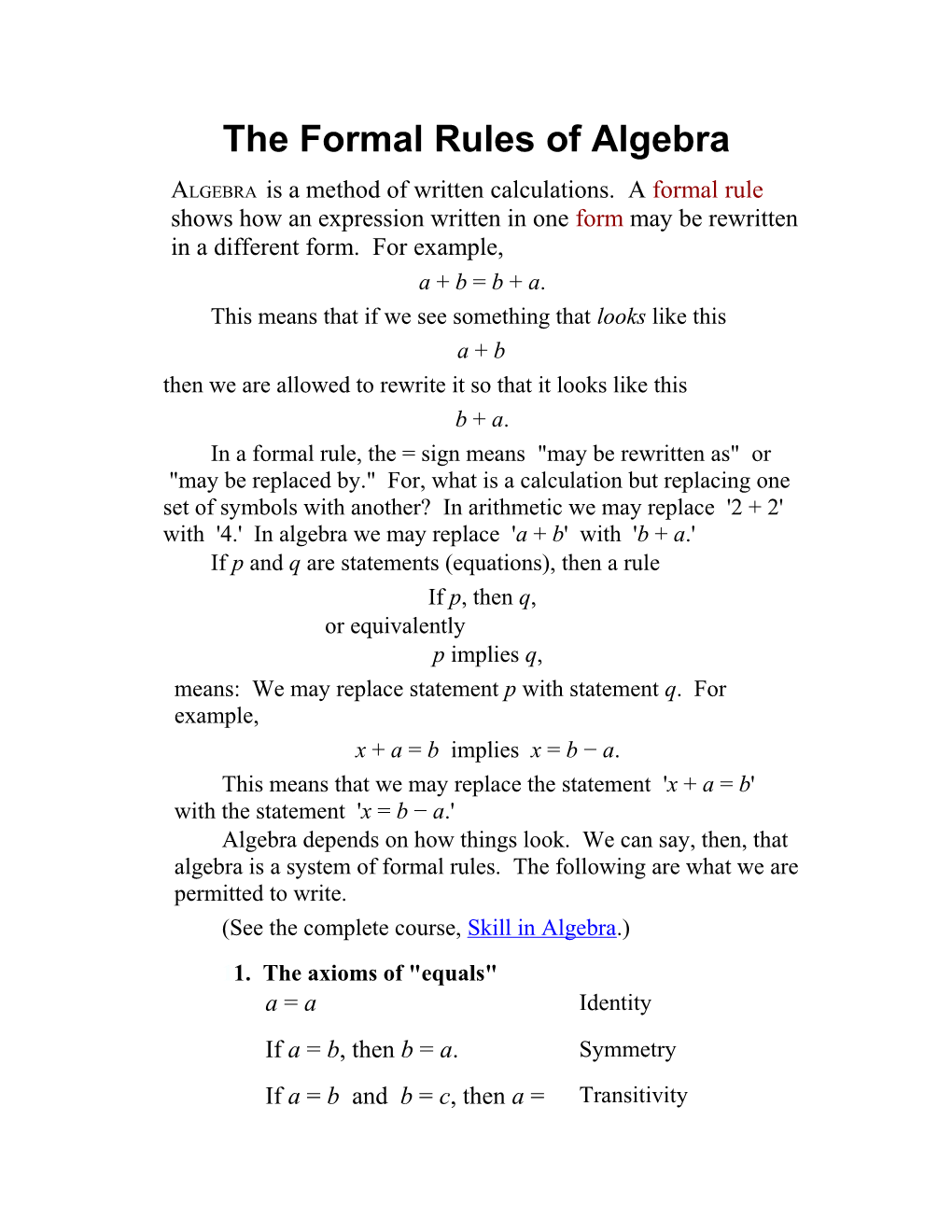 The Formal Rules of Algebra