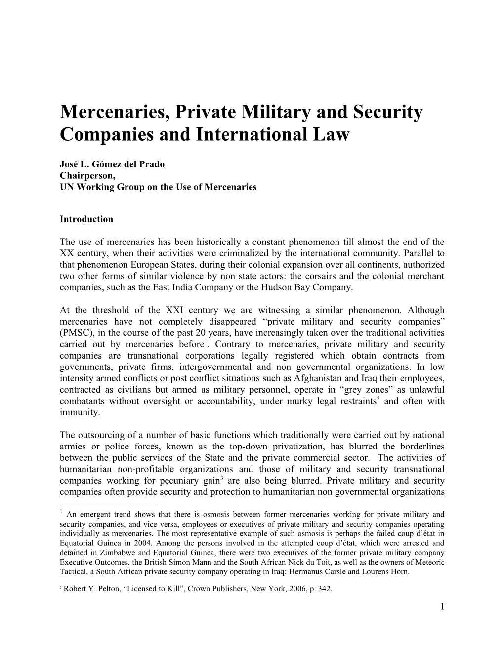 Mercenaries, Private Military and Security Companies and International Law