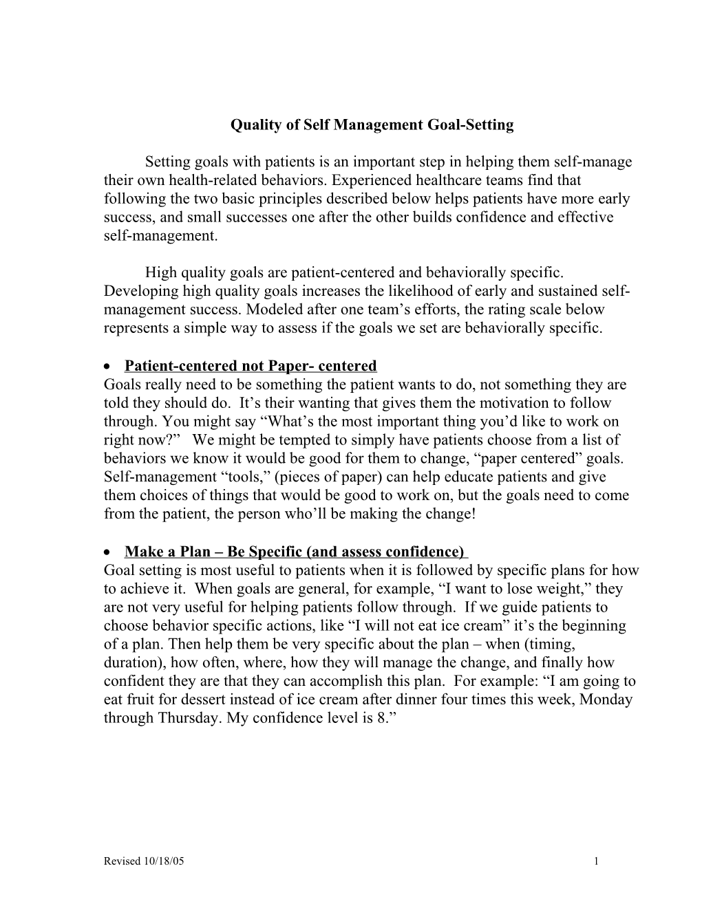 Quality of Self Management Goal-Setting