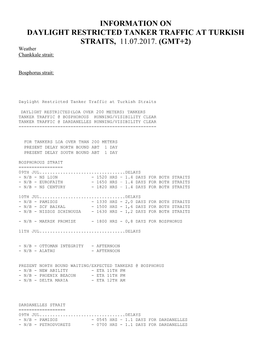 Daylight Restricted Tanker Traffic at Turkish