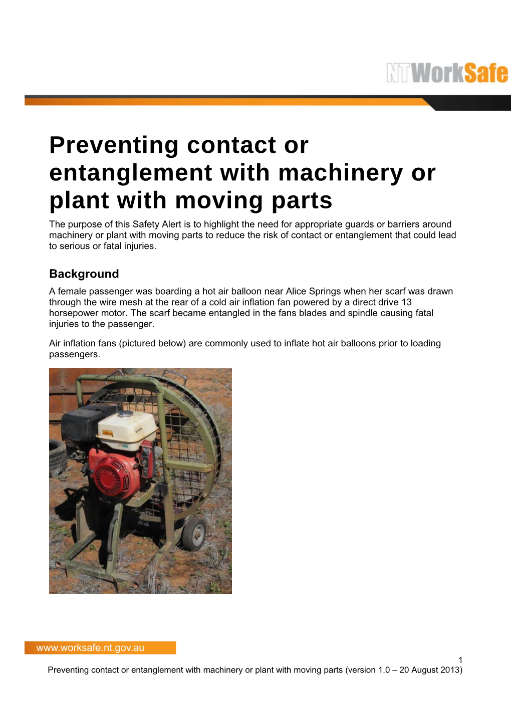 Safety Alert - Preventing Contact Or Entanglement with Machinery Or Plant with Moving Parts
