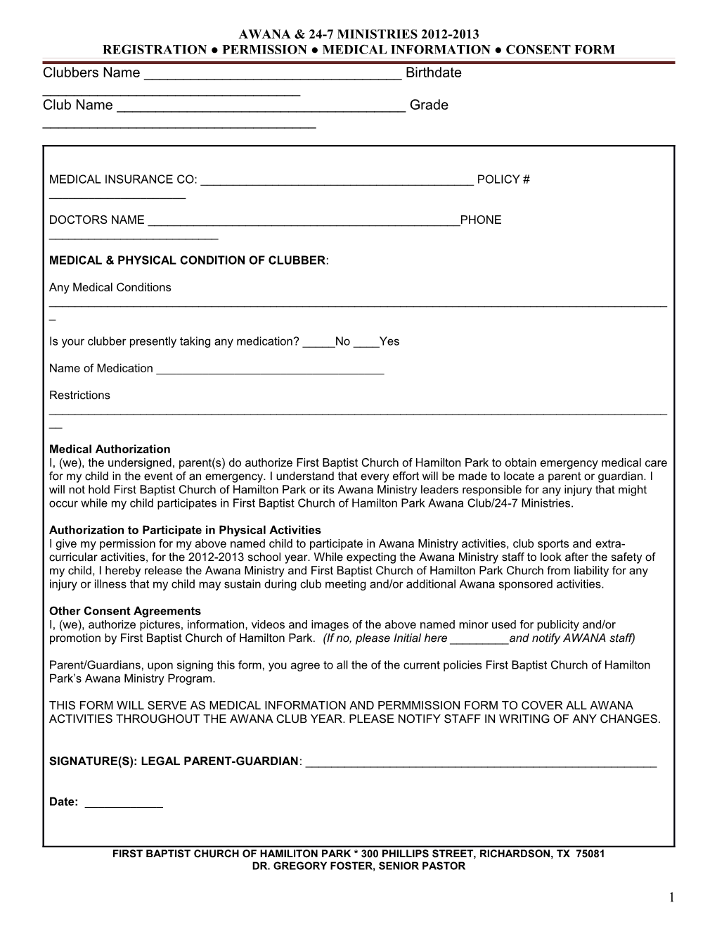 Awana & 24-7 Ministries 2012-2013 Registration Permission Medical Information Consent Form