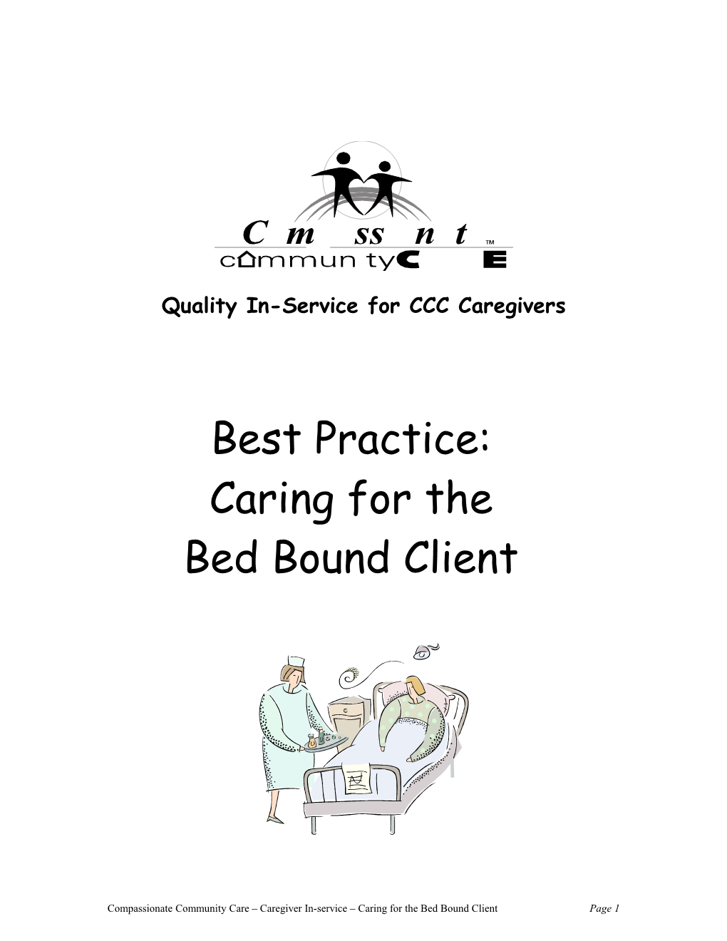 Quality In-Service for CCC Caregivers