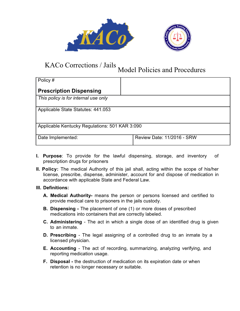 Kaco Corrections / Jailsmodelpolicies and Procedures