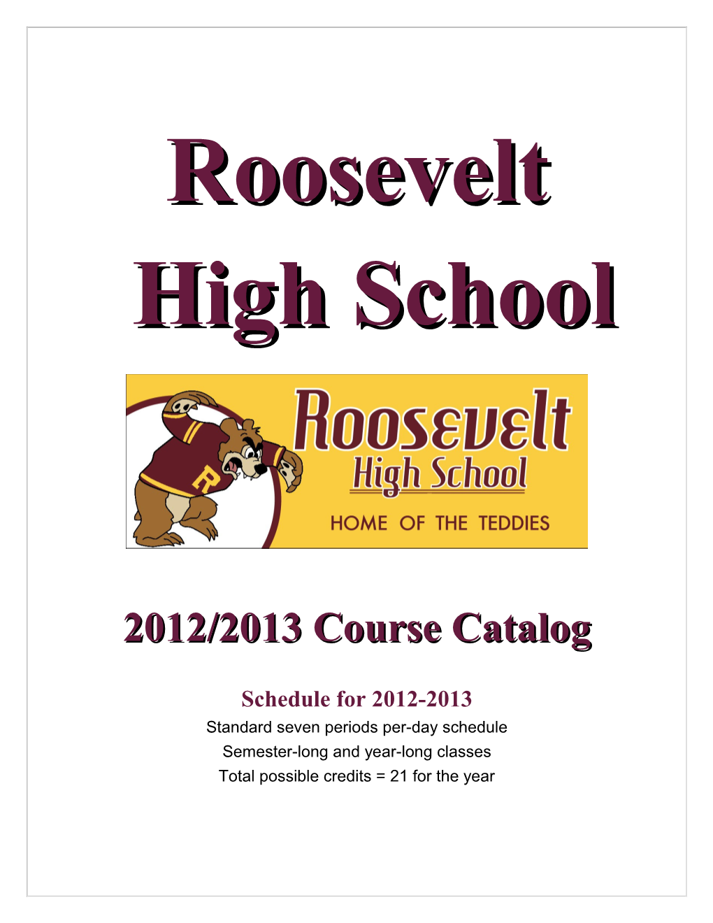 Roosevelt High School