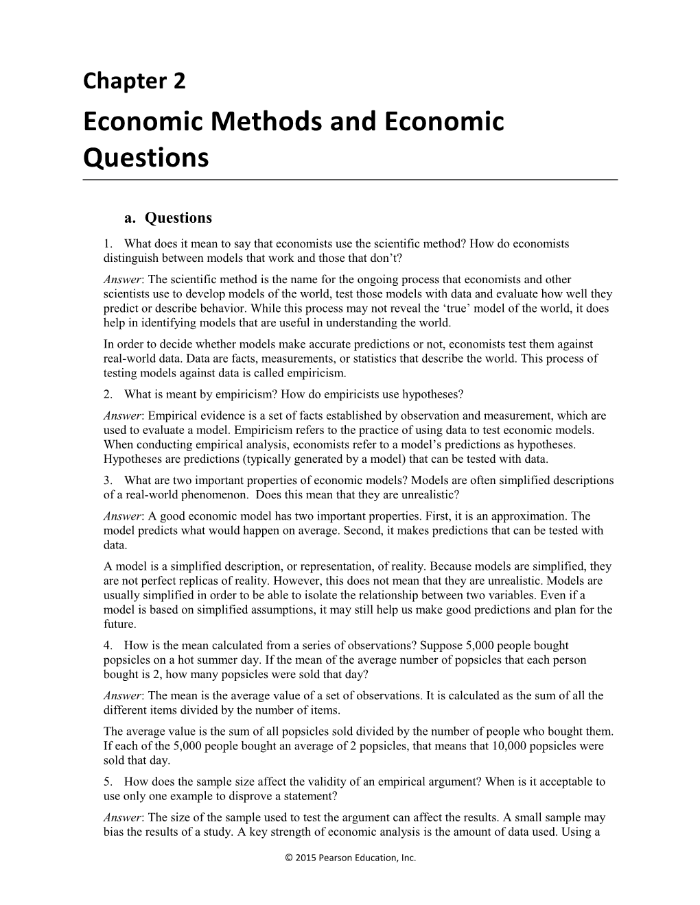 Economic Methods and Economic Questions