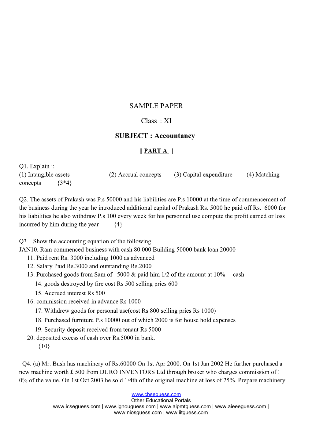 (1) Intangible Assets (2) Accrual Concepts (3) Capital Expenditure (4) Matching Concepts 3*4