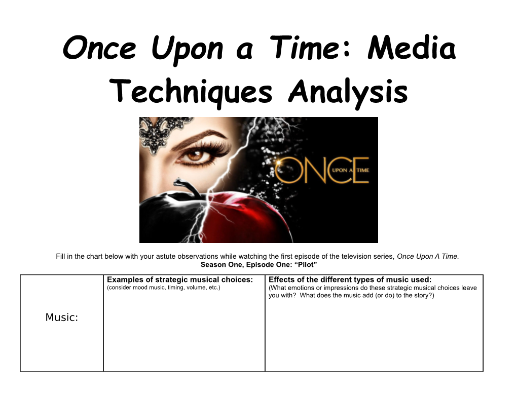 Once Upon a Time: Media Techniques Analysis