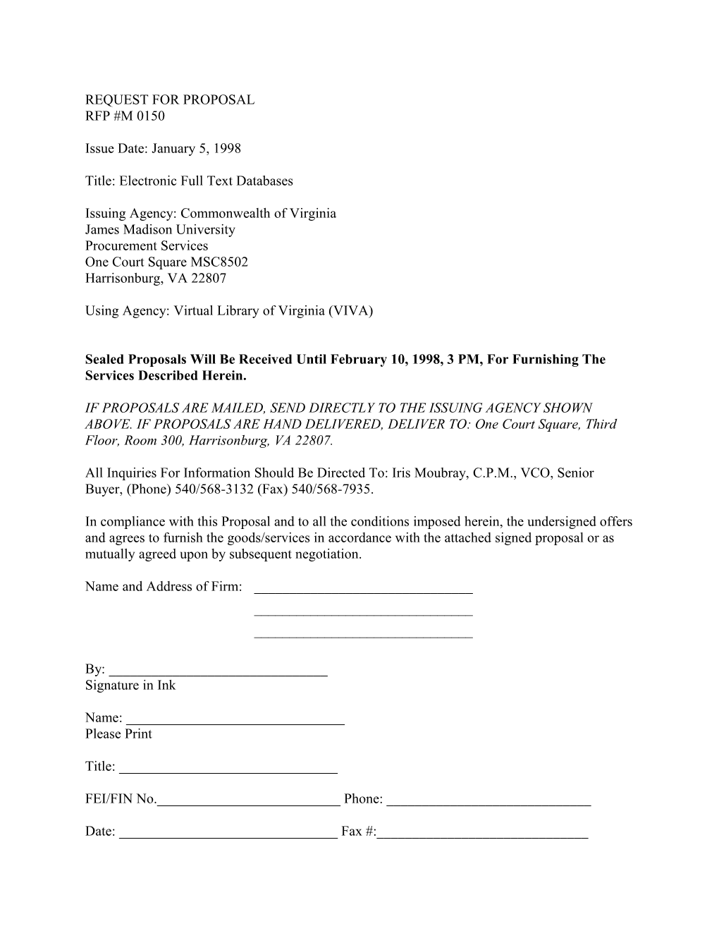 REQUEST for PROPOSAL RFP #M 0150 Issue Date: January 5, 1998 Title: Electronic Full Text