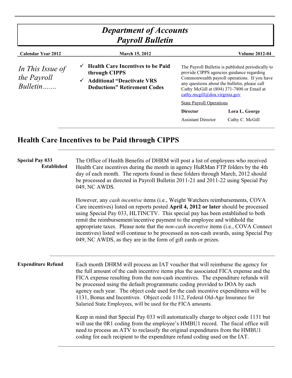 Health Care Incentives to Be Paid Through CIPPS