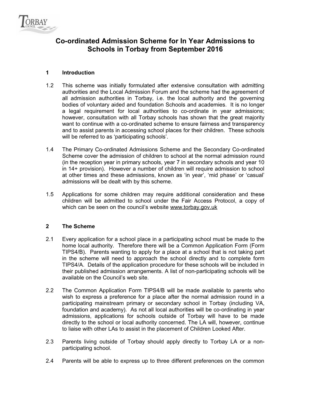 Co-Ordinated Admissions Scheme for Primary Schools in Torbay in September 2013