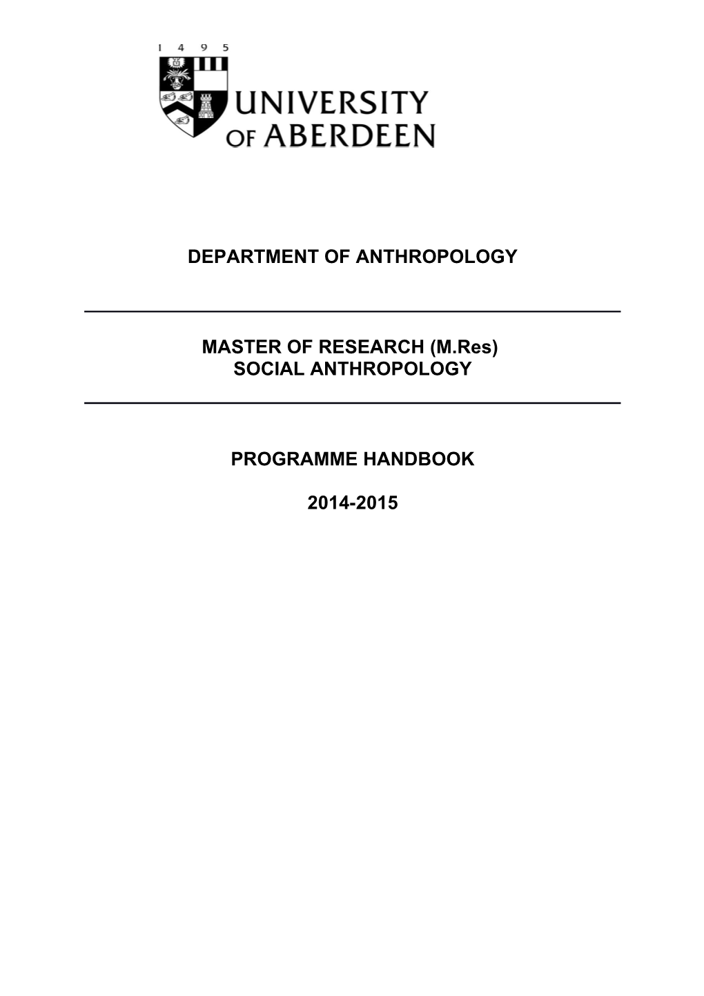 Research and Graduate Programme in Social Anthropology, Ethnology and Cultural History