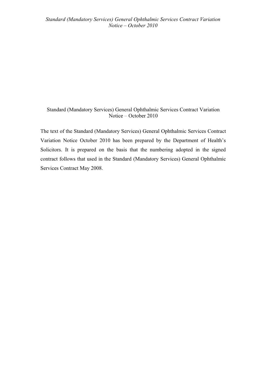 Standard General Dental Services Contract Variation Notice March 2006