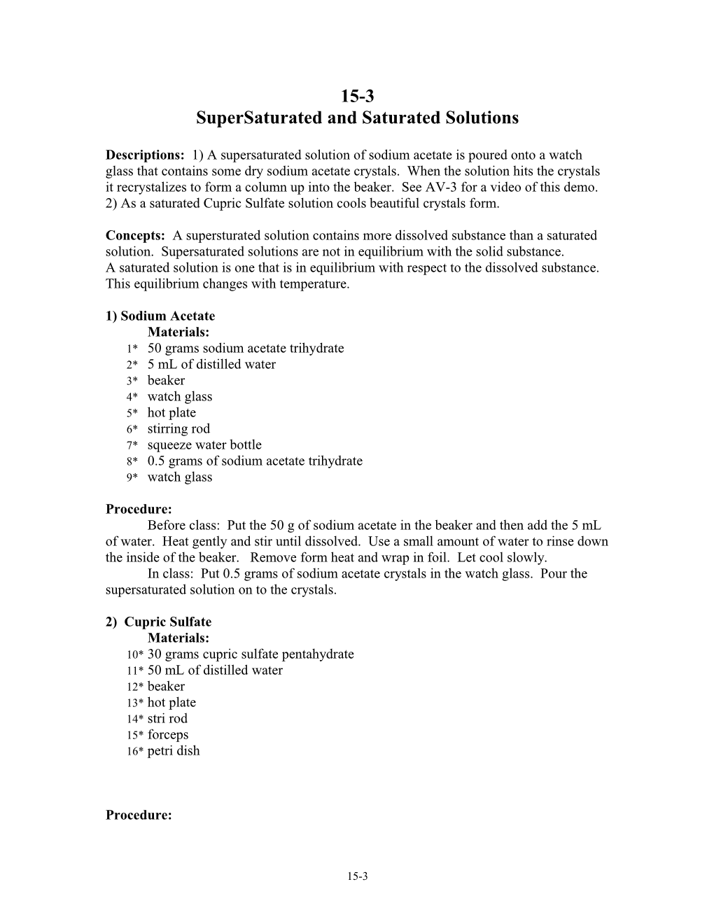 Supersaturated and Saturated Solutions