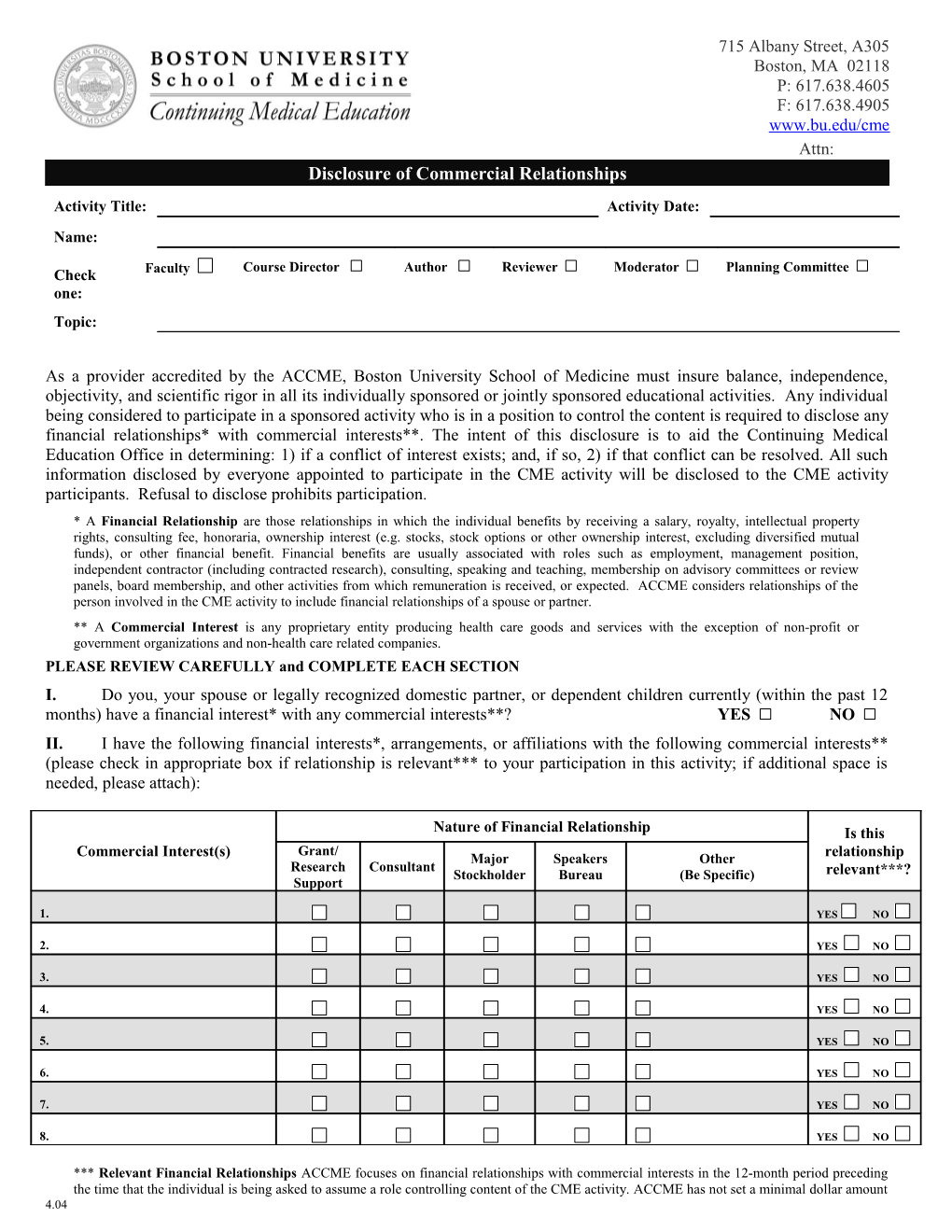 Disclosure of Commercial Relationships