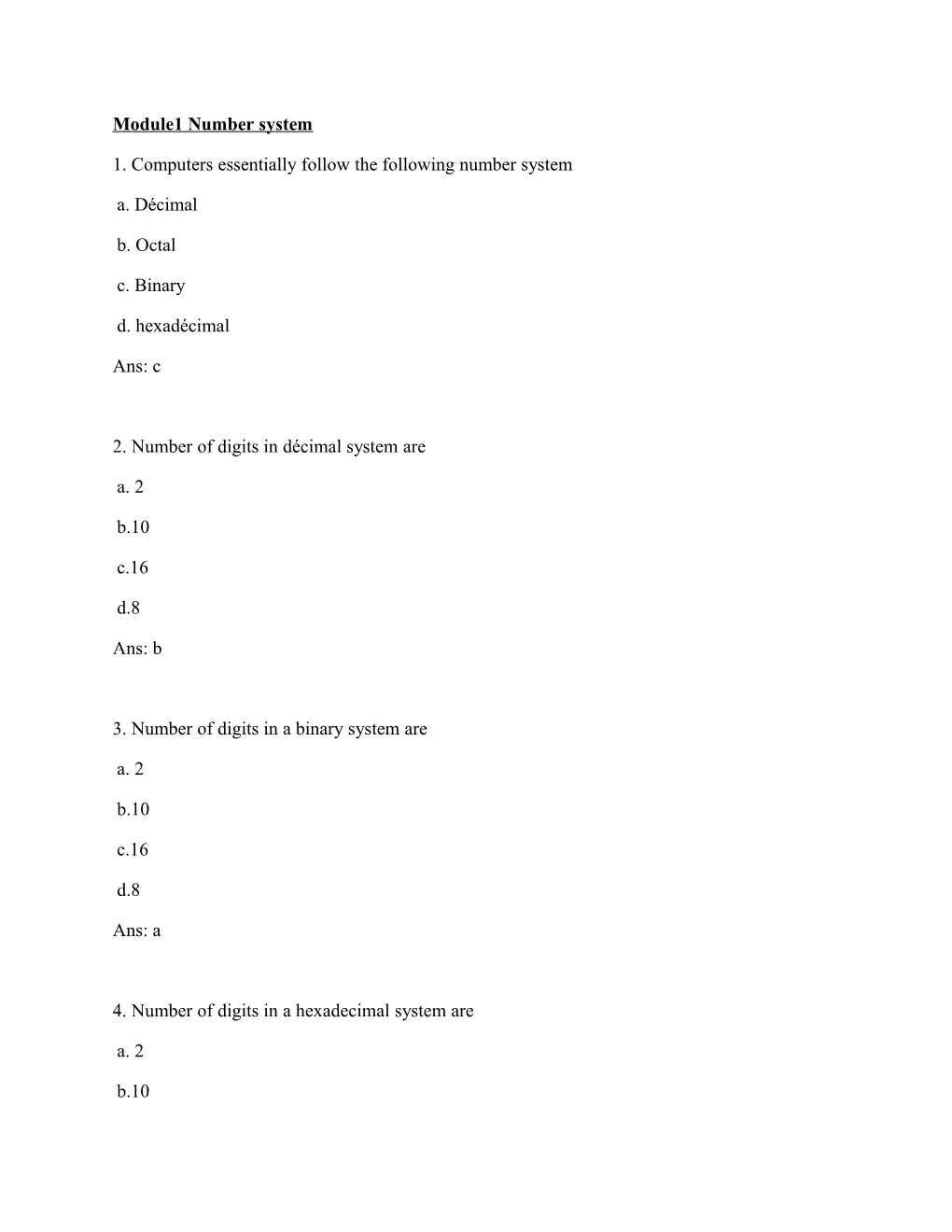 1. Computers Essentially Follow the Following Number System