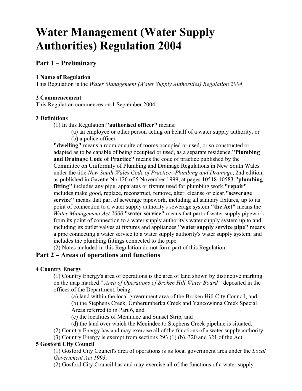Water Management (Water Supply Authorities) Regulation 2004